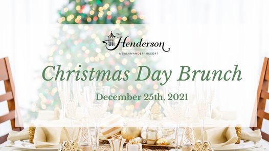 Destin Christmas Brunches 2022 Christmas Day Brunch | The Henderson, Destin, Fl | December 25, 2021