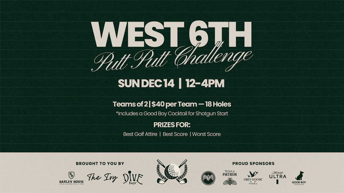 West 6 Putt Putt Challenge