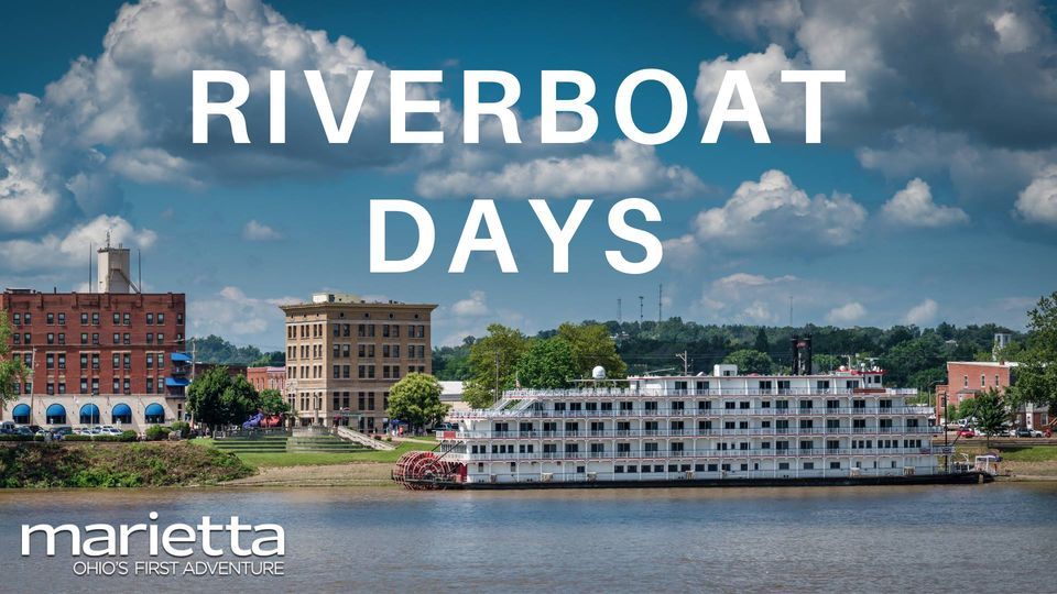 Riverboat Days American Duchess Ohio River Levee, Marietta, Oh