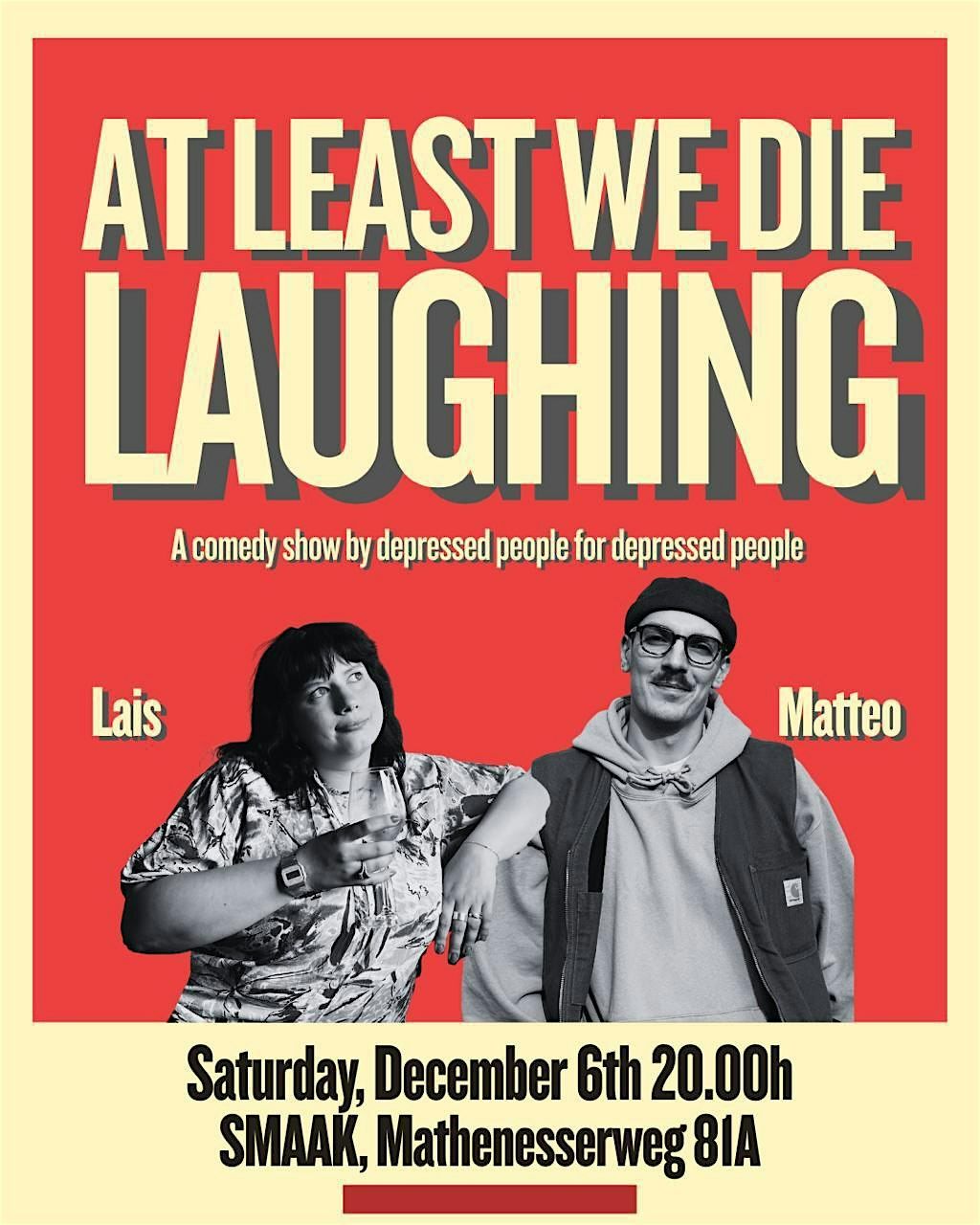 At Least We Die Laughing  | Lais & Matteo |