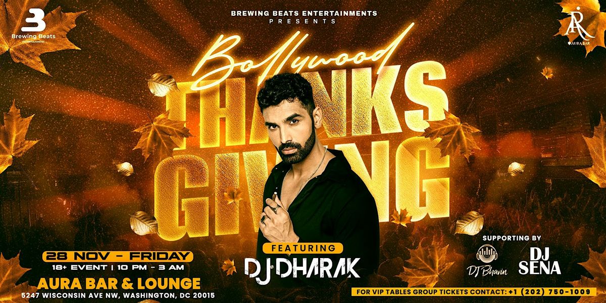 Bollywood Thanksgiving Ft DJ Dharak