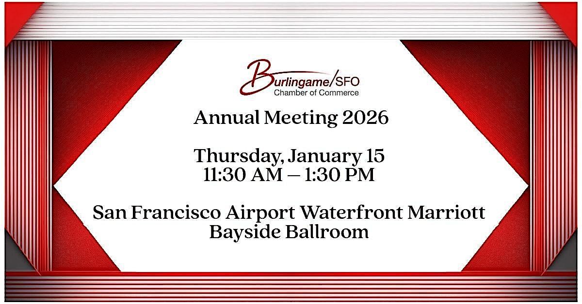 Burlingame Chamber\/SFO Commerce 2026 Annual Meeting