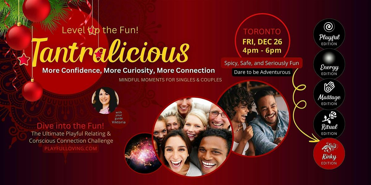 Tantralicious  for Singles & Couples | DEC 26