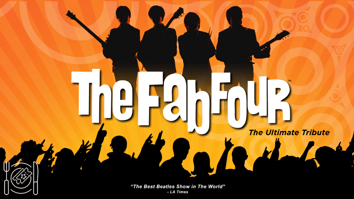 The Fab Four: The Ultimate Tribute