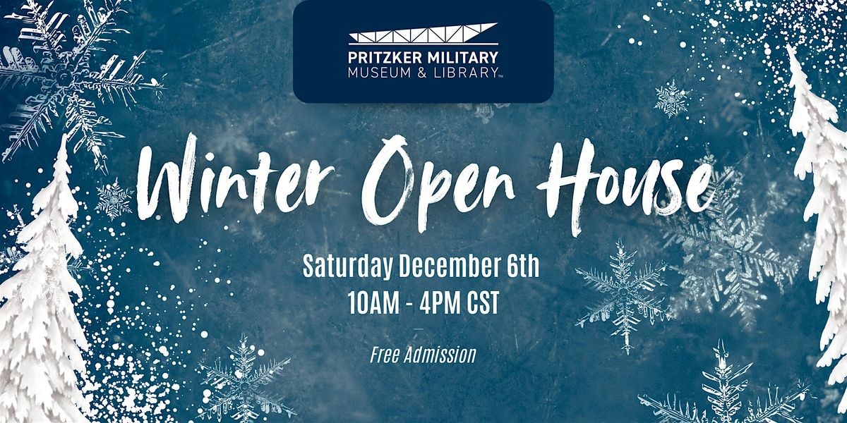 PMML Winter Open House at Pritzker Military Museum & Library, Kenosha ...