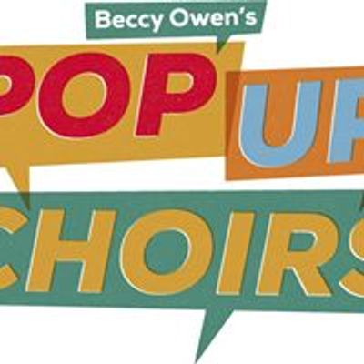 Beccy Owen's Pop-Up Choirs