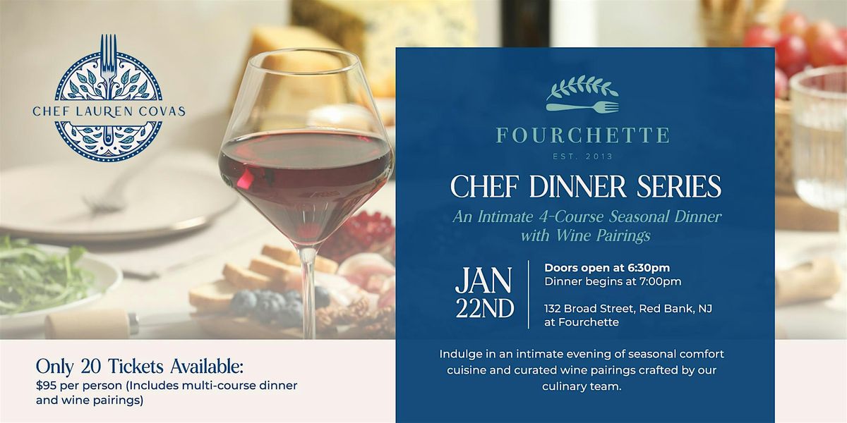 Chef Lauren Covas and Fourchette Present a Chef's Dinner Series