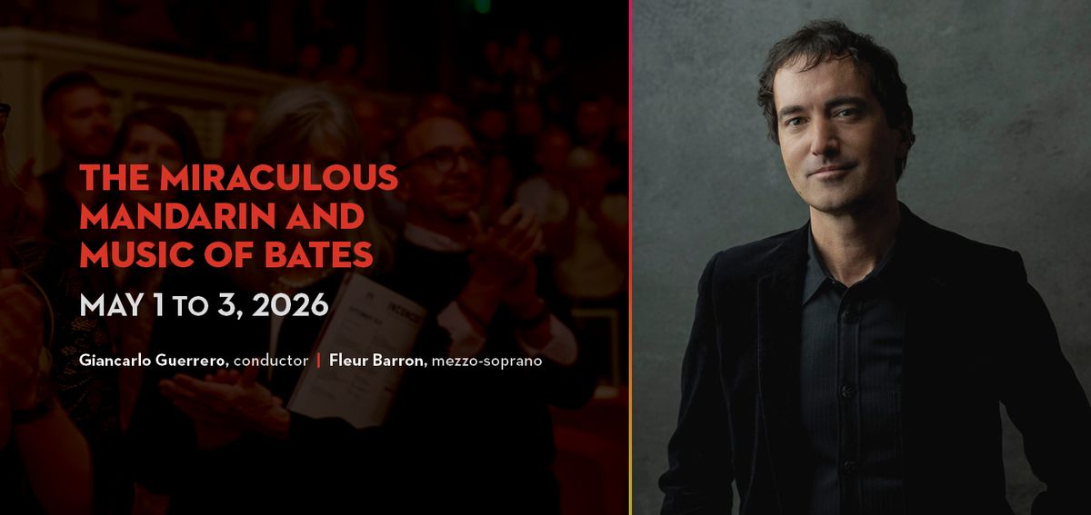 Nashville Symphony: Giancarlo Guerrero - The Miraculous Mandarin & Music Of Bates