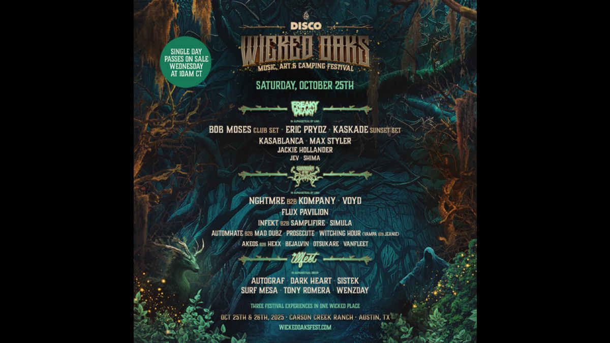 Wicked Oaks Music Festival - (Saturday Pass) with Bob Moses (club set), Eric Prydz, Kaskade, and more!