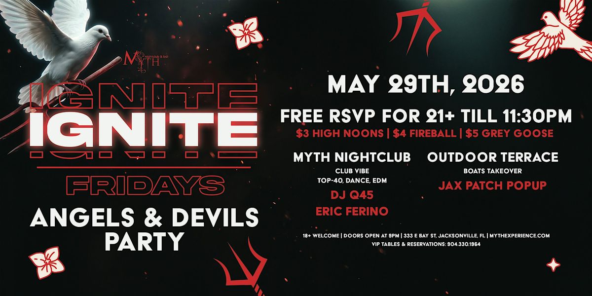 Nightclub Presents: Ignite Fridays - Angels & Devils | 05.29.26