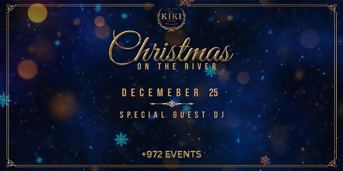 Christmas On The River @ Kiki on the River 12\/25