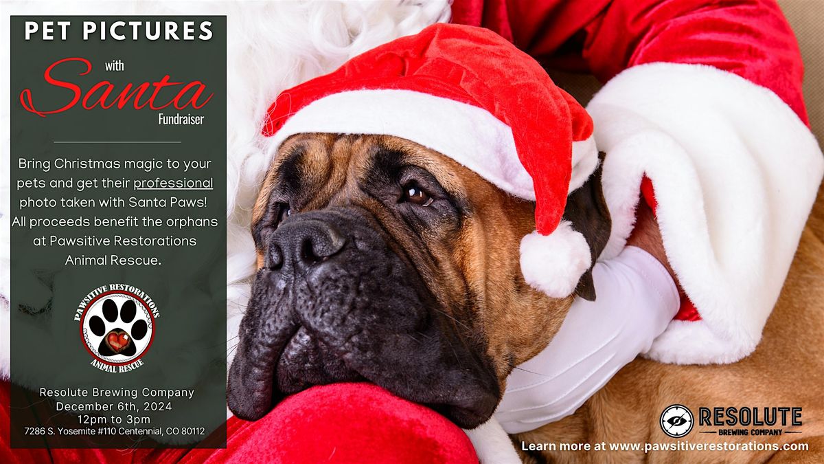 Professional Pet Pictures with Santa to Benefit Pawsitive Restorations