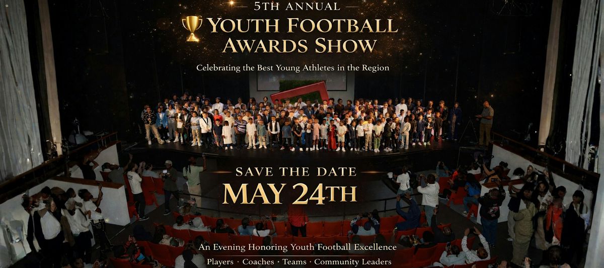 YEA Sports Youth Football Awards Show
