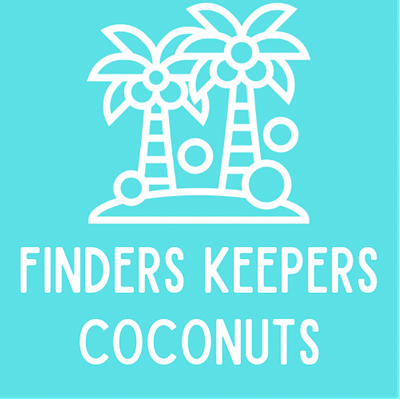 Finders Keepers Coconuts