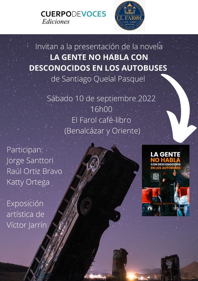 Presentaci\u00f3n de la novela La gente no habla con desconocidos en los autobuses