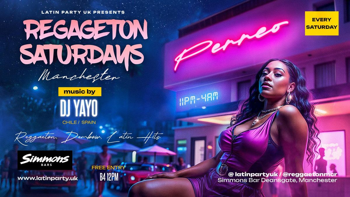 REGGAETON SATURDAYS | MANCHESTER (11\/10)