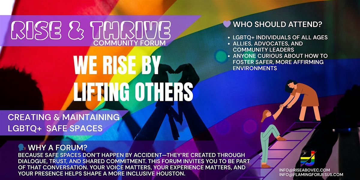 RISE & THRIVE: Creating and Maintaining LGBTQ+ Safe Spaces