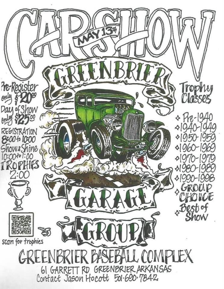 Greenbrier Garage Group Car Show 61 Garrett Rd, Greenbrier, AR 72058