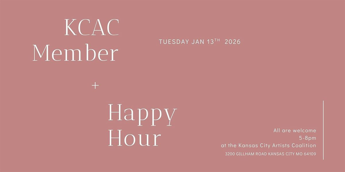 KCAC Second Tuesday Member Happy Hour