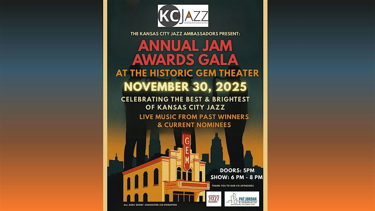 Kansas City Jazz Ambassadors Present: The Annual Jam Awards Gala