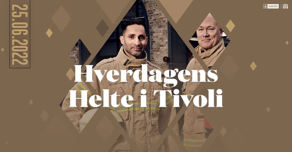 Hverdagens Helte i Tivoli