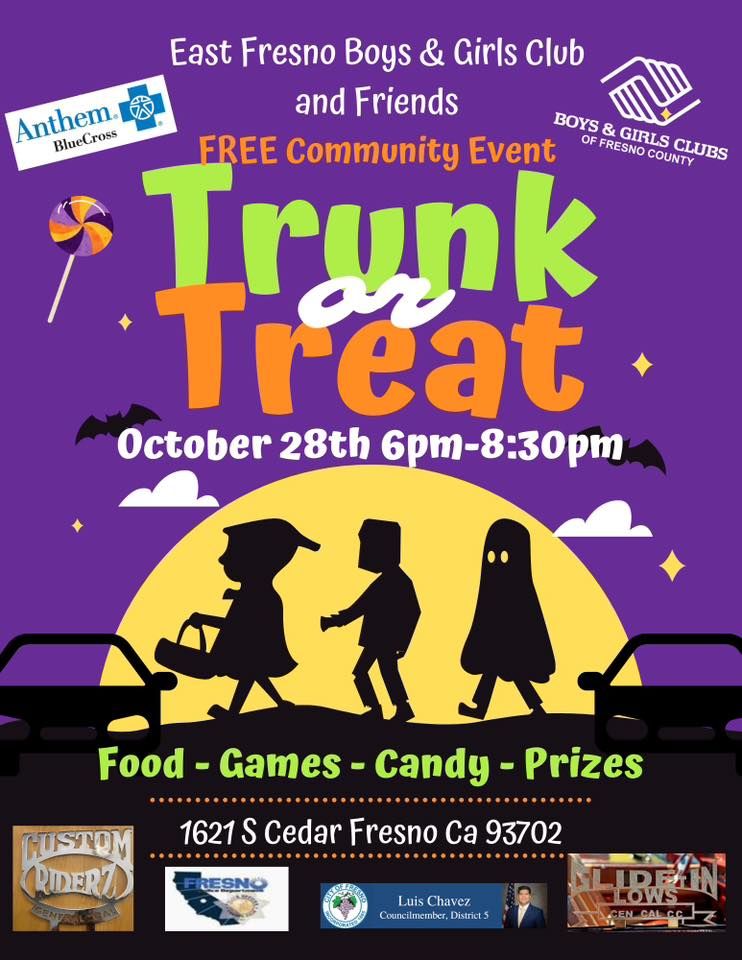 East Fresno Boys & Girls Club and Friends Trunk or Treat 1621 S Cedar