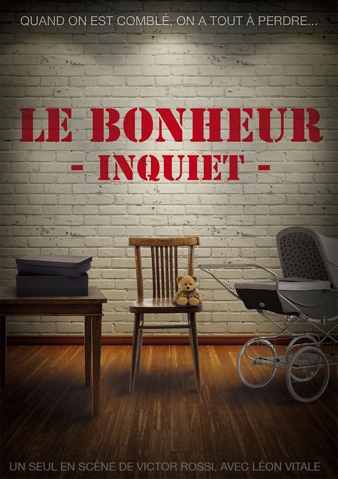 Le Bonheur Inquiet \u00e0 Gerson | De Victor Rossi et avec L\u00e9on Vitale