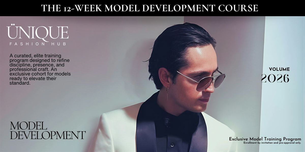 12-Week Model Development Course \u2014 Unique Fashion Hub
