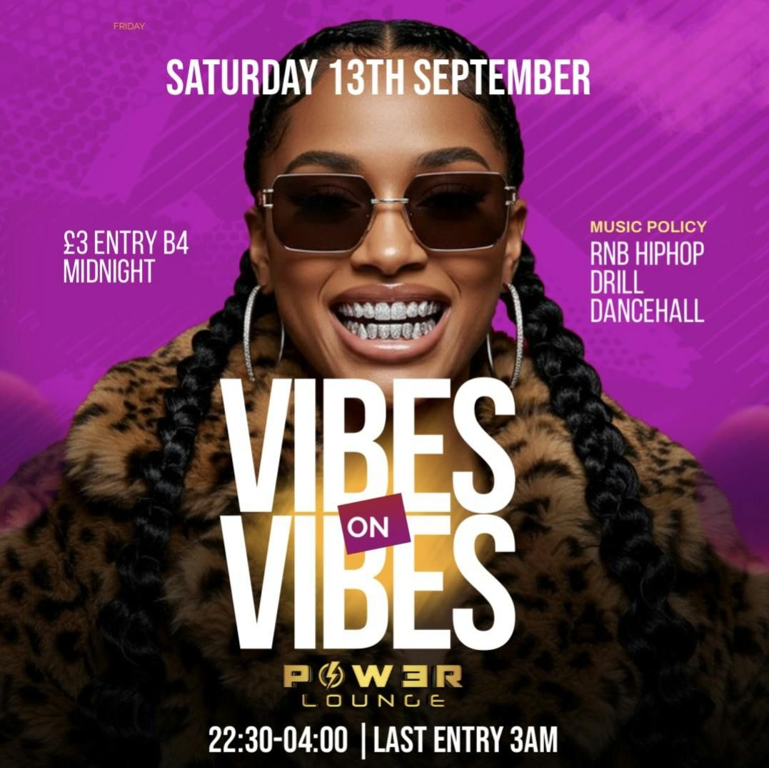 VIBES ON VIBES