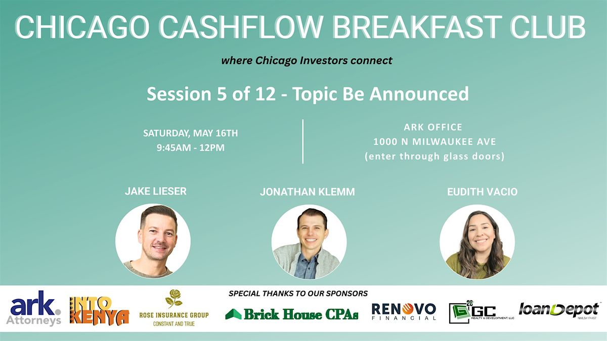 Chicago Cashflow Breakfast Club: REI Education & Networking event - 5\/16