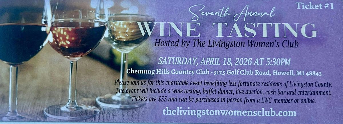 7th Annual Wine Tasting Hosted By Livingston Women's Club