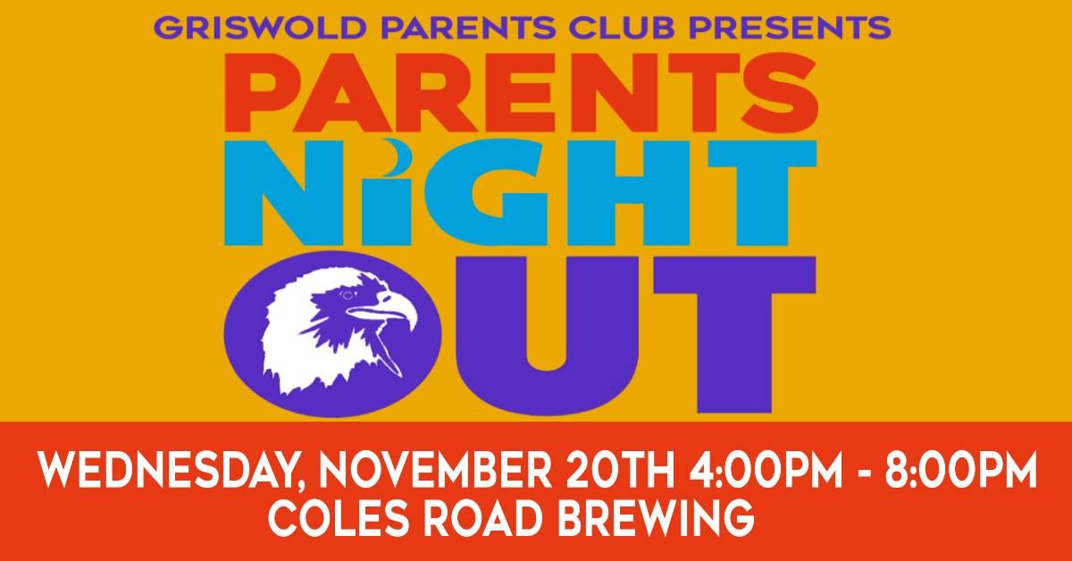 Parents Night Out 2024 Coles Road Brewing, Berlin, CT November 20, 2024