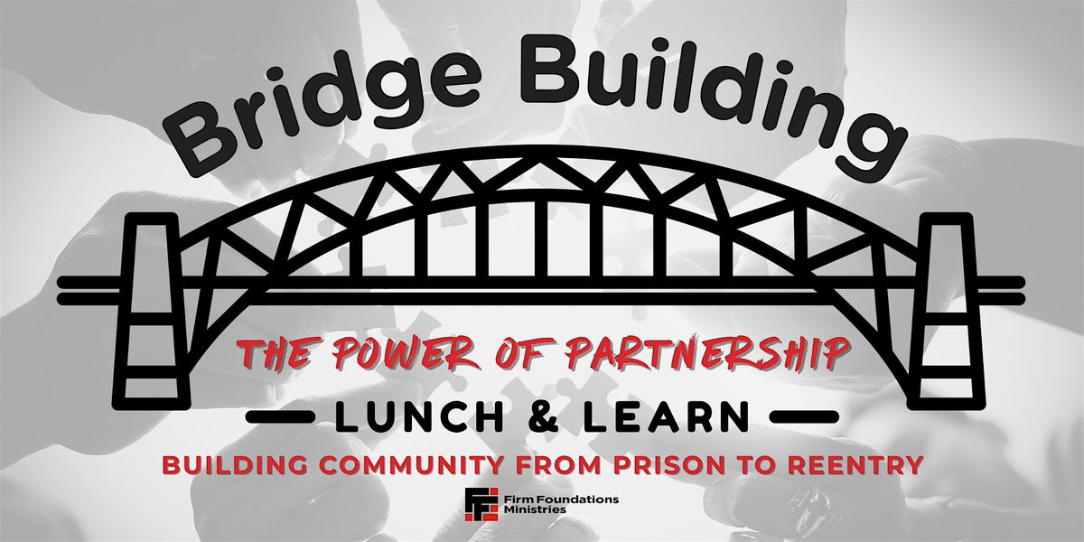 Bridge Building: The Power of Partnerships