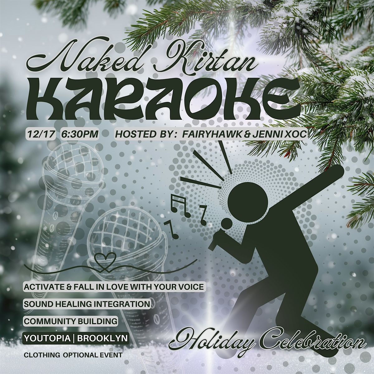 Naked Kirtan Karaoke: HOLIDAY
