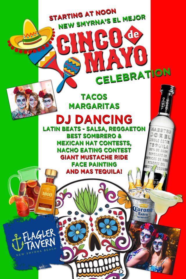 Cinco de Mayo at Flagler Tavern! | Flagler Tavern, New Smyrna Beach, FL ...