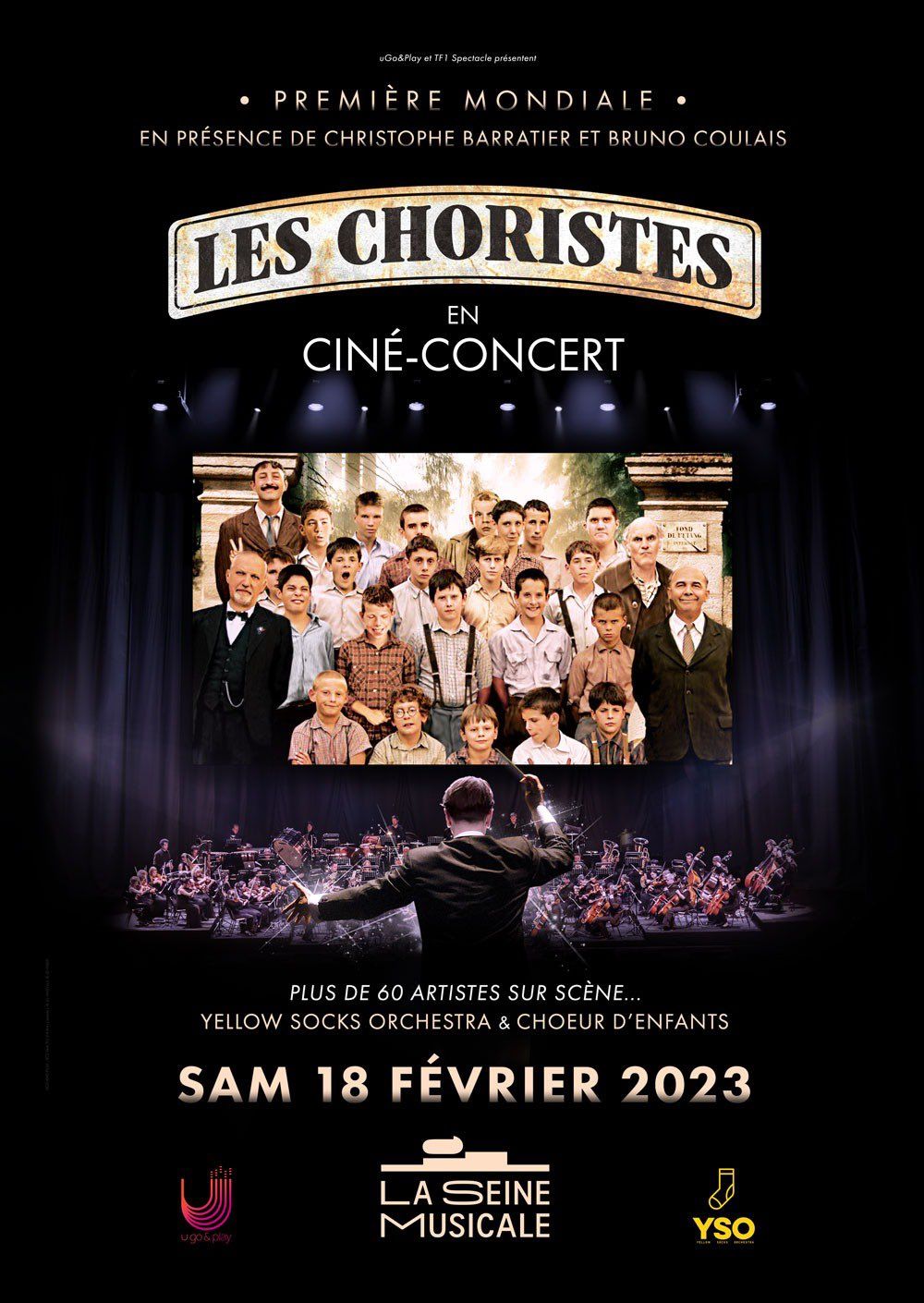 Les Choristes in Concert at Place Des Arts - Salle Wilfrid Pelletier