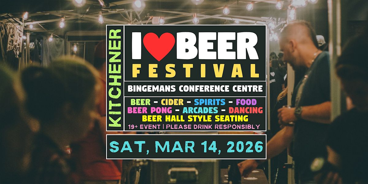 2026 Kitchener I Heart Beer Festival