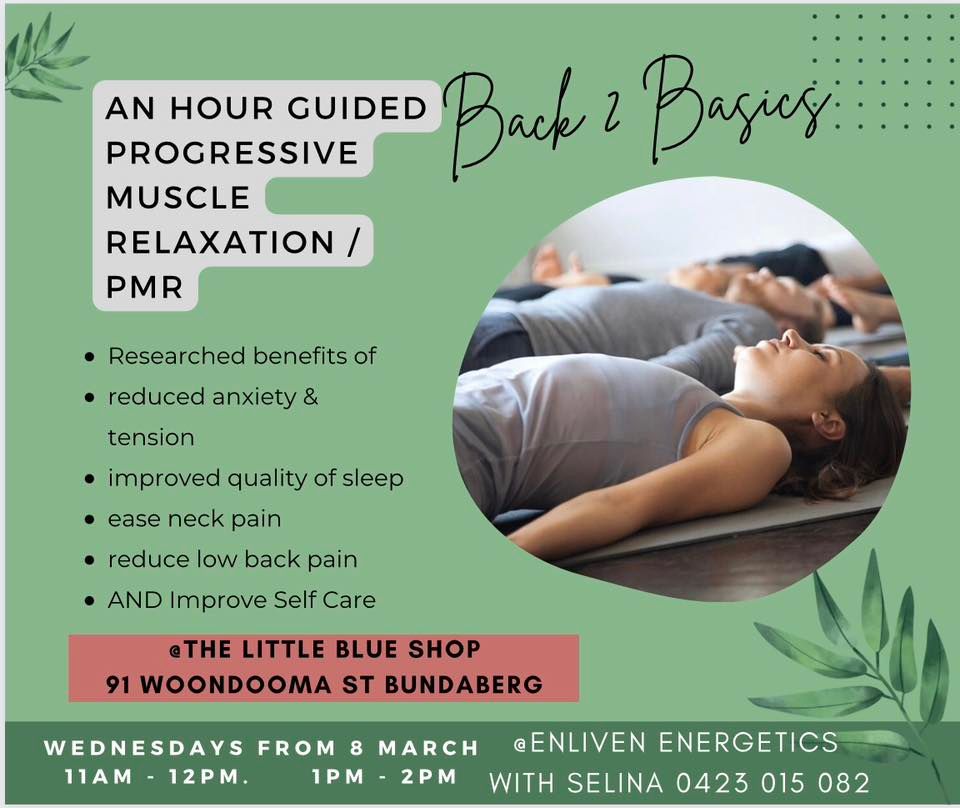 Weekly PMR Progressive Muscle Relaxation | 91 Woondooma St, Bundaberg ...