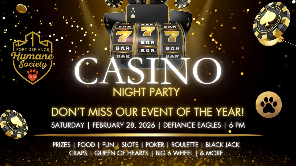 Copy of Casino Night - Fort Defiance Humane Society
