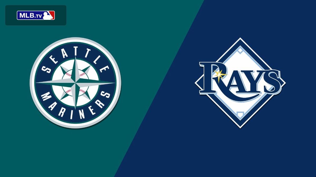 Tampa Bay Rays at Seattle Mariners