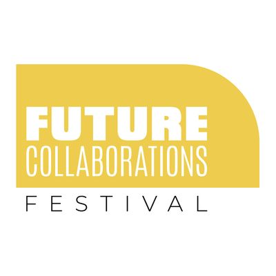 Future Collaborations Festival