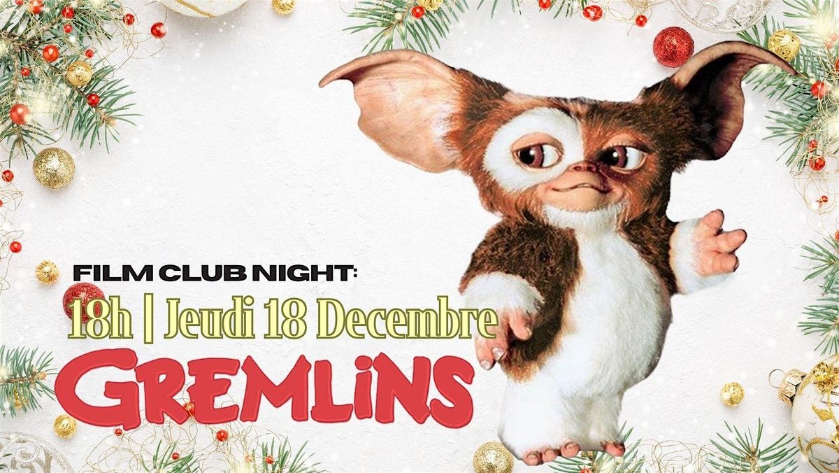Film Club Night: Gremlins (1984)