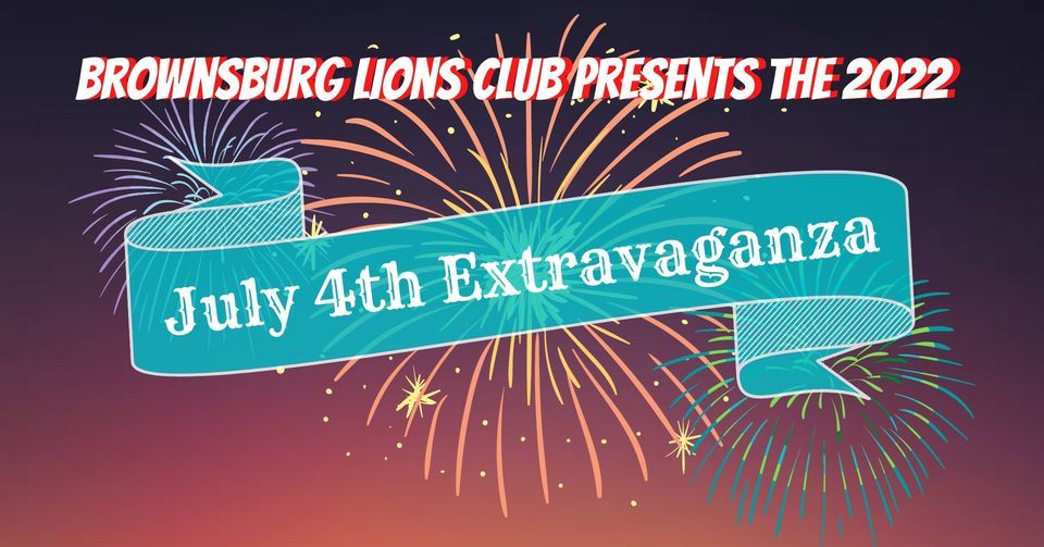 Brownsburg Lions Club 2022 July 4th Extravaganza Arbuckle Acres Park