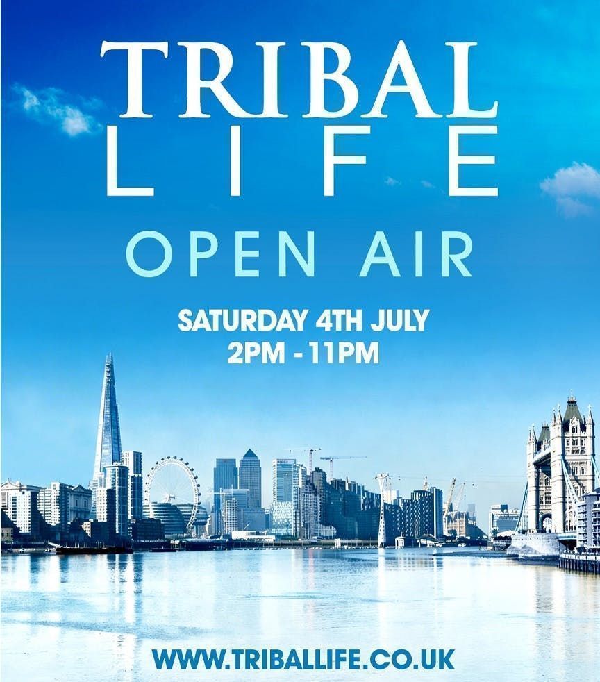 Tribal Life - Open Air