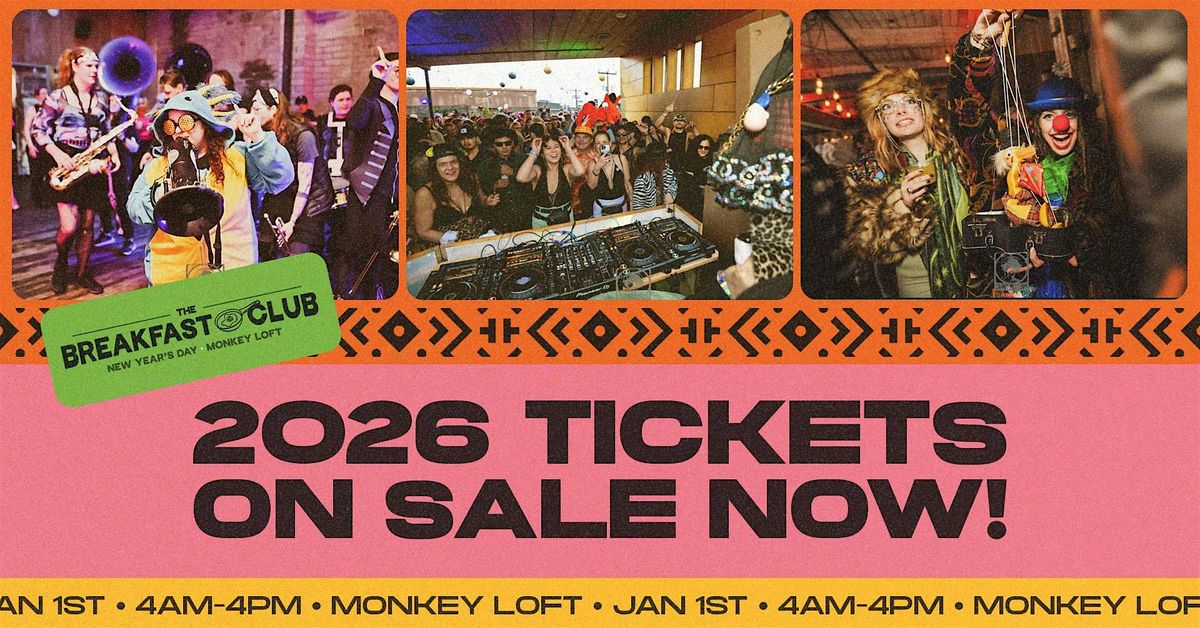 Breakfast Club - New Years DAY 2026