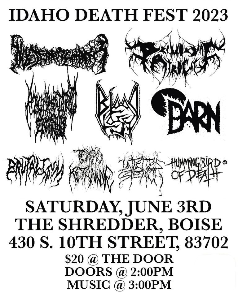 Idaho Death Fest 2023 The Shredder, Boise, ID June 3, 2023
