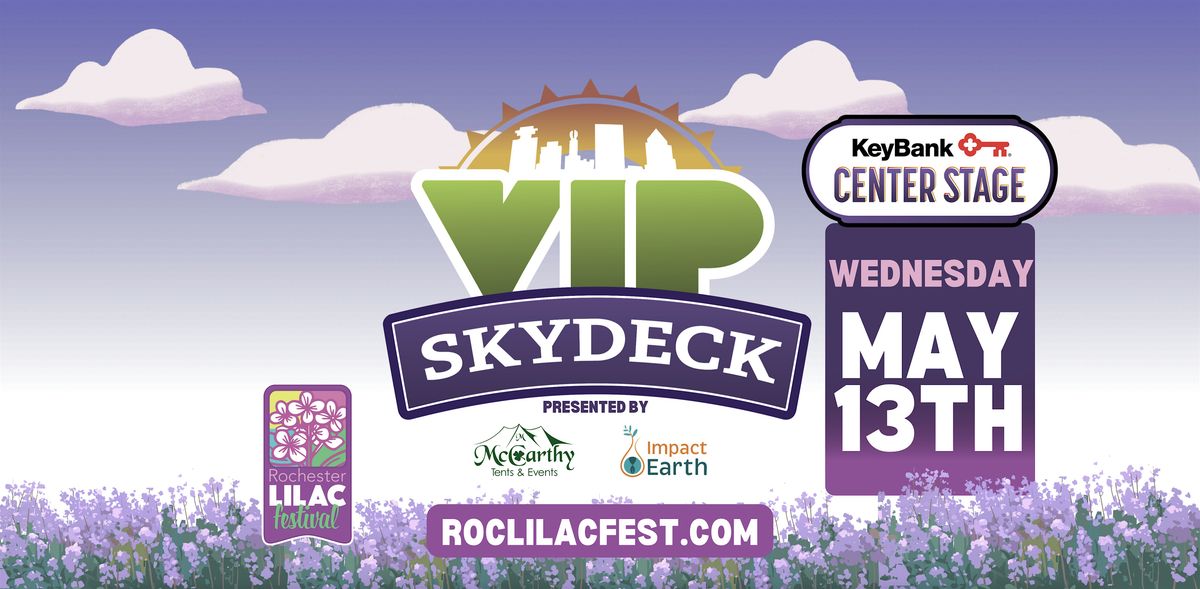 MAY 13 | Lilac Vision Financial Group VIP SkyDeck: Mikaela Davis