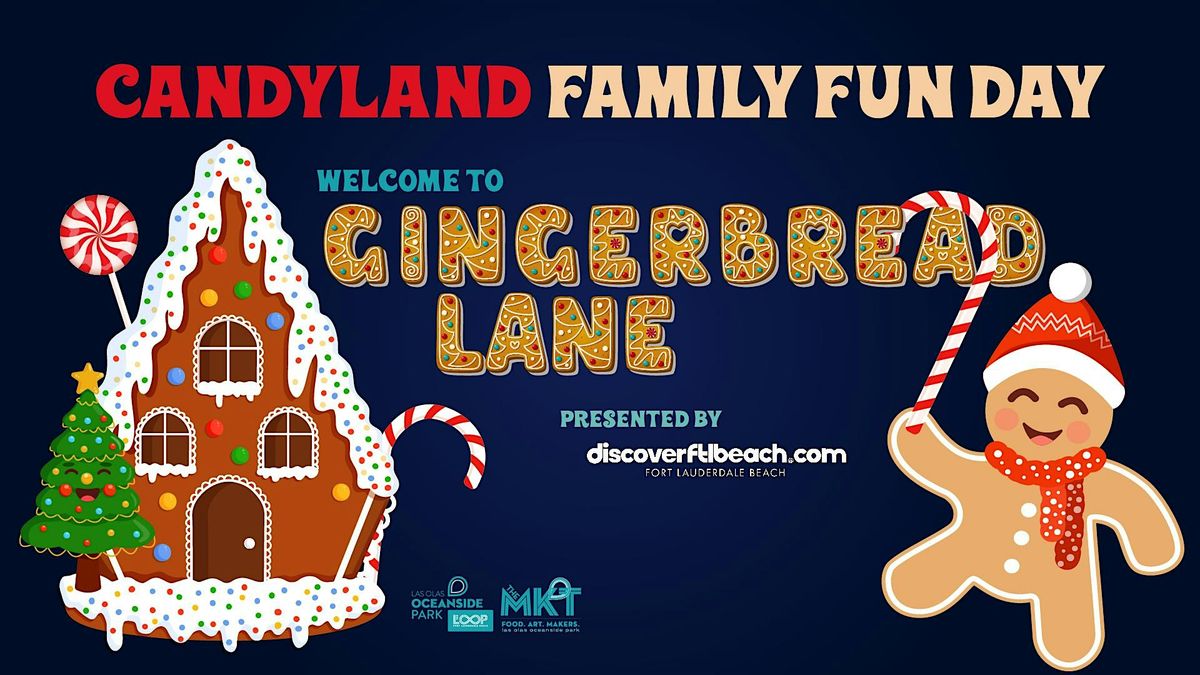 Candyland! Family Fun Day