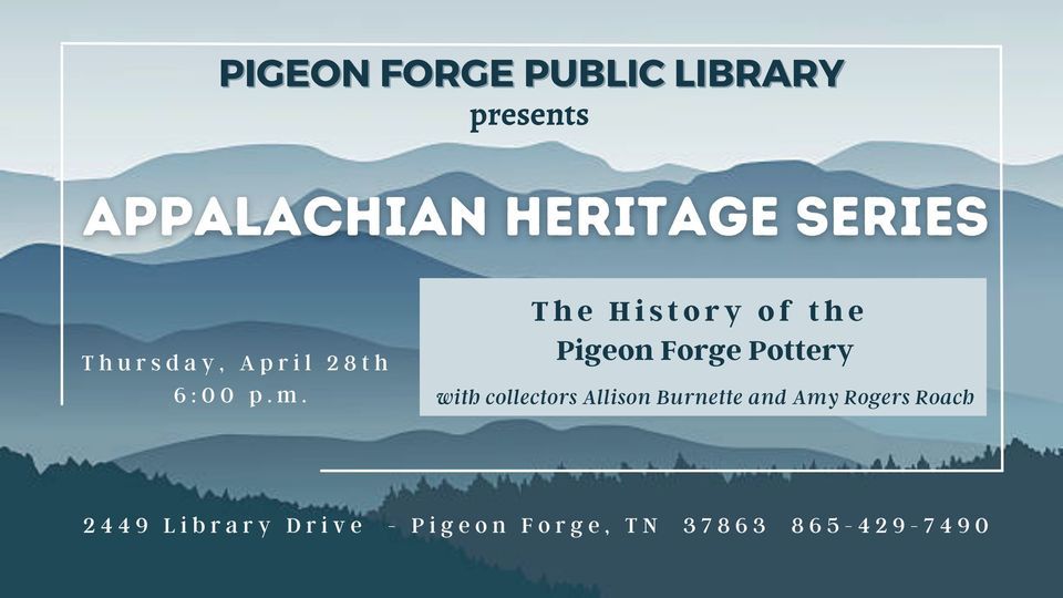 Appalachian Heritage Series The History of the Pigeon Pottery