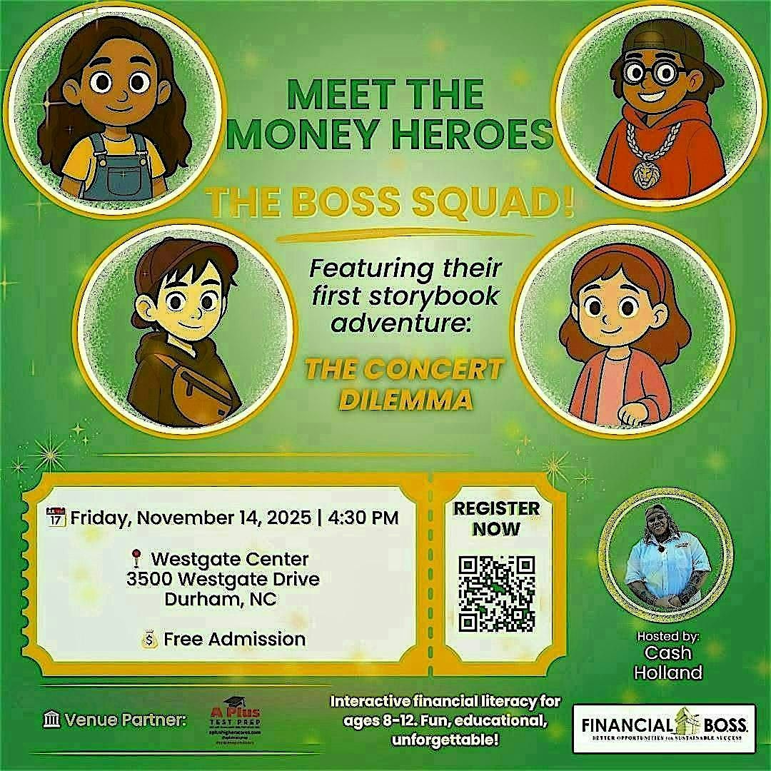 Meet the Money Heroes: THE BOSS SQUAD